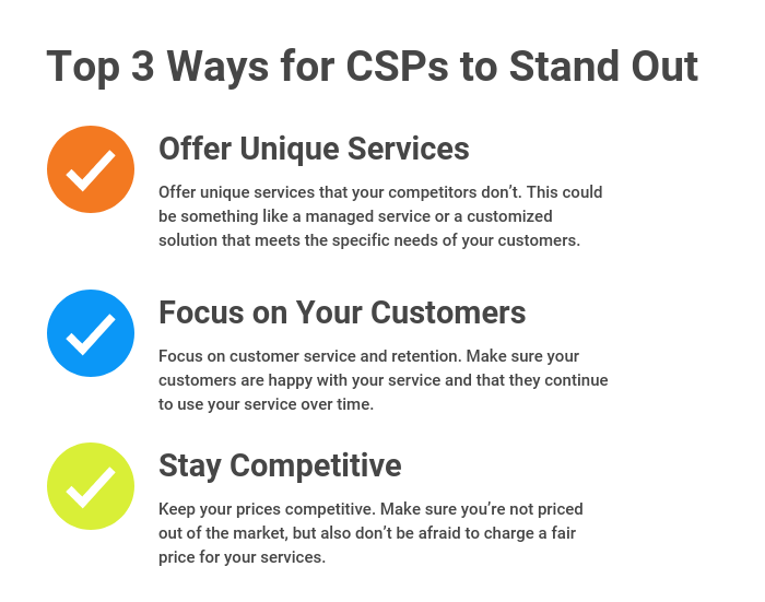 Top 3 Ways for CSPs to Stand Out